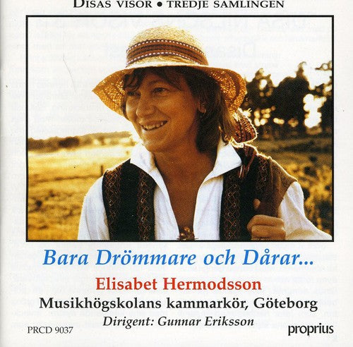 Hermodsson / Goteborg / Eriksson - Bara Drommare Och Darar [CD]
