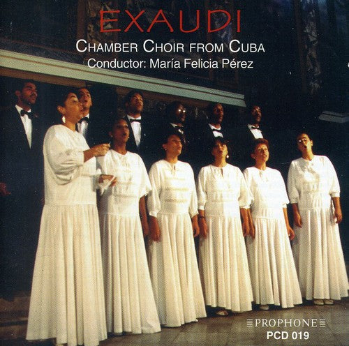 Chamber Choir From Cuba / Perez - Exaudi: Chamber Choir from Cuba [CD]