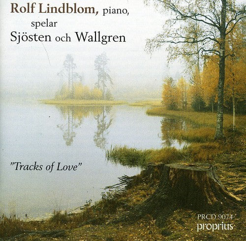 Rolf Lindblom - Tracks of Love [CD]