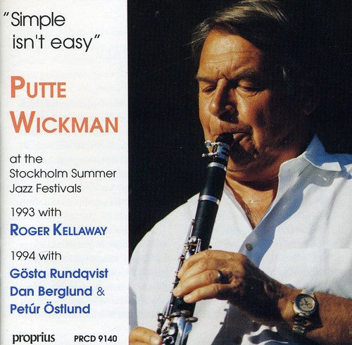 Putte Wickman - Simple Isn't Easy [CD]