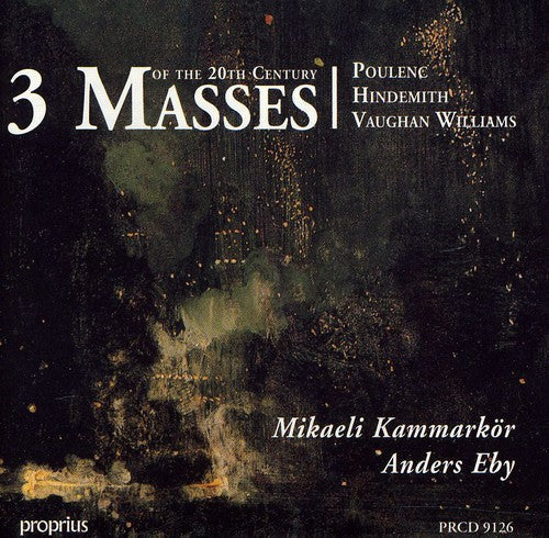 Anders Eby - 3 Masses of 20th Century Music CD