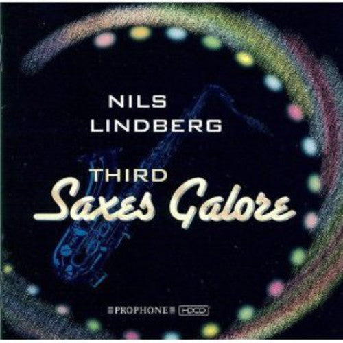 Nils Lindberg - Third Saxes Galore [CD]