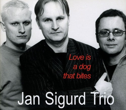 Jan Sigurd - Love Is a Dog That Bites [CD]