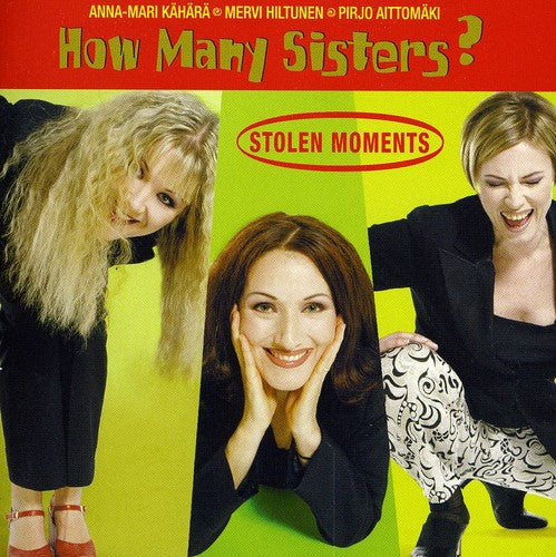 How many sisters? - Stolen Moments [CD]