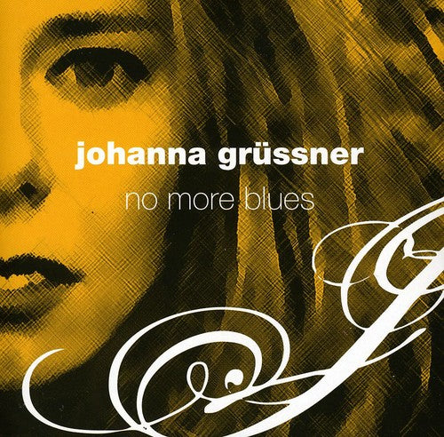 Johanna Grussner - No More Blues [CD]