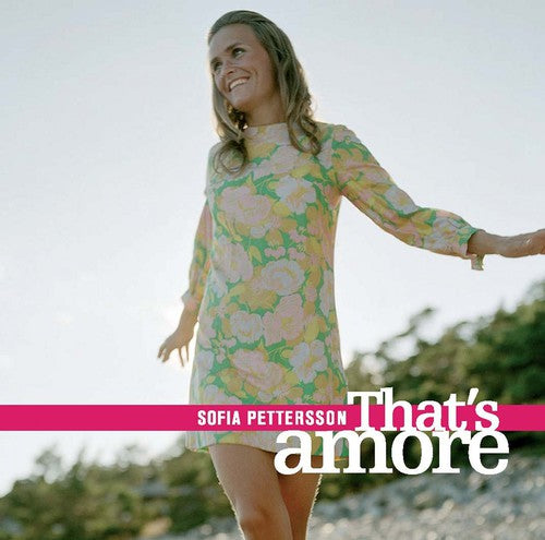 Sofia Pettersson - That's Amore [CD]