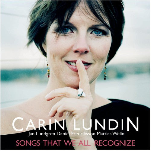 Carin Lundin - Songs That We All Recognize [CD]