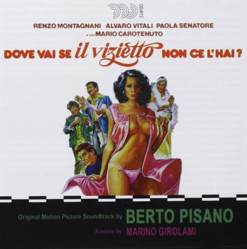 Dove Vai Se Il Vizietto / OST - Dove Vai Se Il Vizietto Non Ce L'Hai? (Where Can You Go Without the Little Vice?) (Original Soundtrack) [CD]