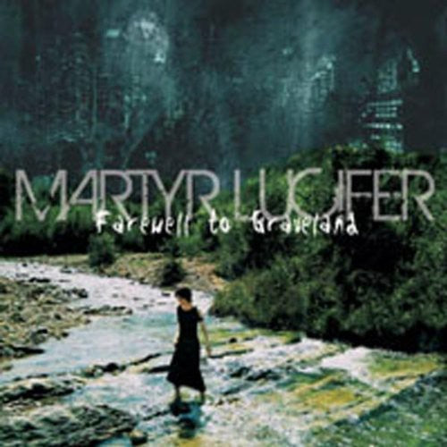 Martyr Lucifer - Farewell to Graveland [CD]