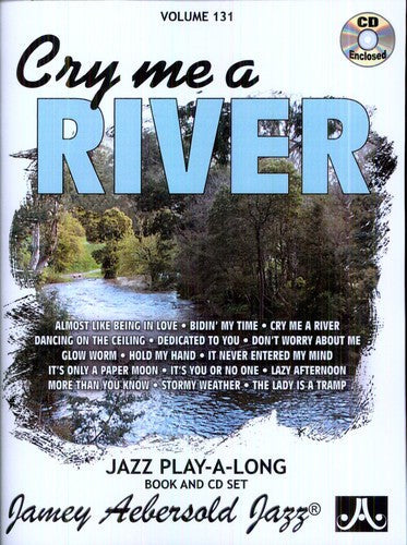 Jamey Aebersold - Cry Me a River Music CD