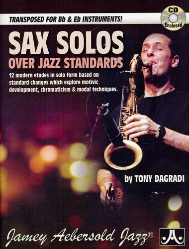 Tony Dagradi - Sax Solos Over Jazz Standards [CD]