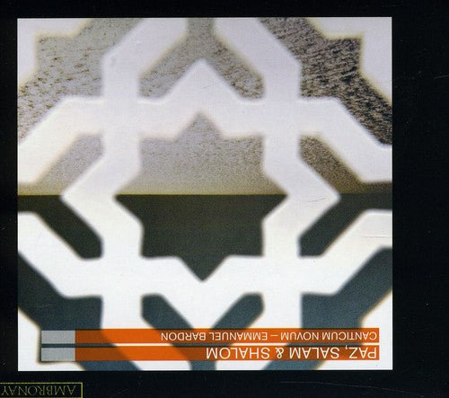 Canticum Novum / Bardon - Paz & Salam & Shalom [CD]