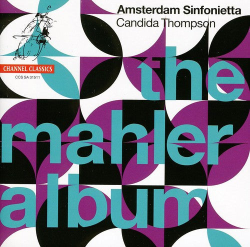 Amsterdam Sinfonietta - Mahler Album / String Quartet 11 [CD]