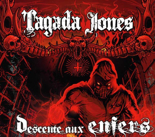 Tagada Jones - Descente Au Enfers [Import]