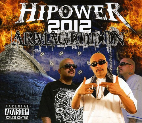 Hipower Entertainment Presents - Hipower 2012 Armageddon [CD]