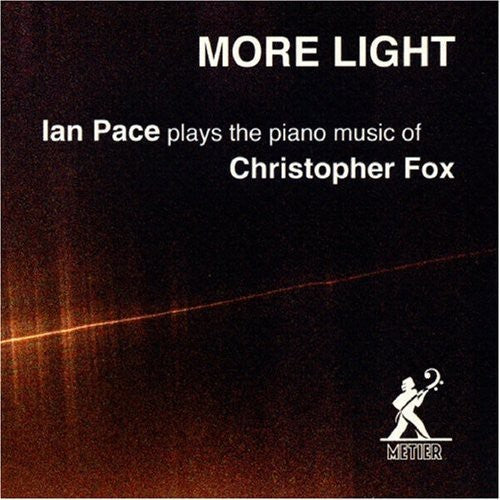 Ian Pace - More Light Music CD