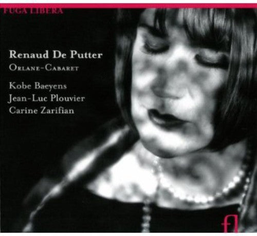 De Putter / Baeyens / Plouvier / Zarifian - Orlane-Cabaret [CD]