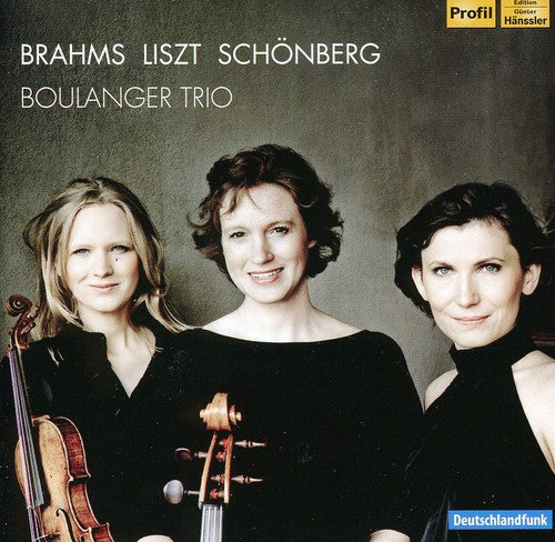 Boulanger Trio - Boulanger Trio Plays Brahms & Liszt & Schoenberg Music CD