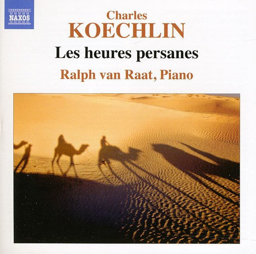 Ralph Van Raat - Heures Persanes [CD]