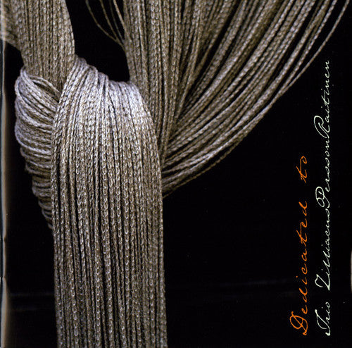 Trio ZilliacusPerssonRaitinen - Dedicated to Trio Zilliacus [CD]