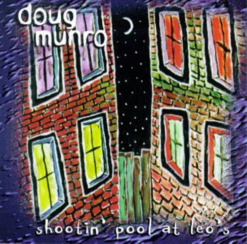 Doug Munro - Shootin' Pool At Leo's Music CD