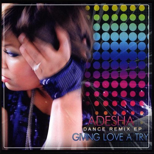 Adesha - Giving Love a Try (Dance Remix EP) [CD]