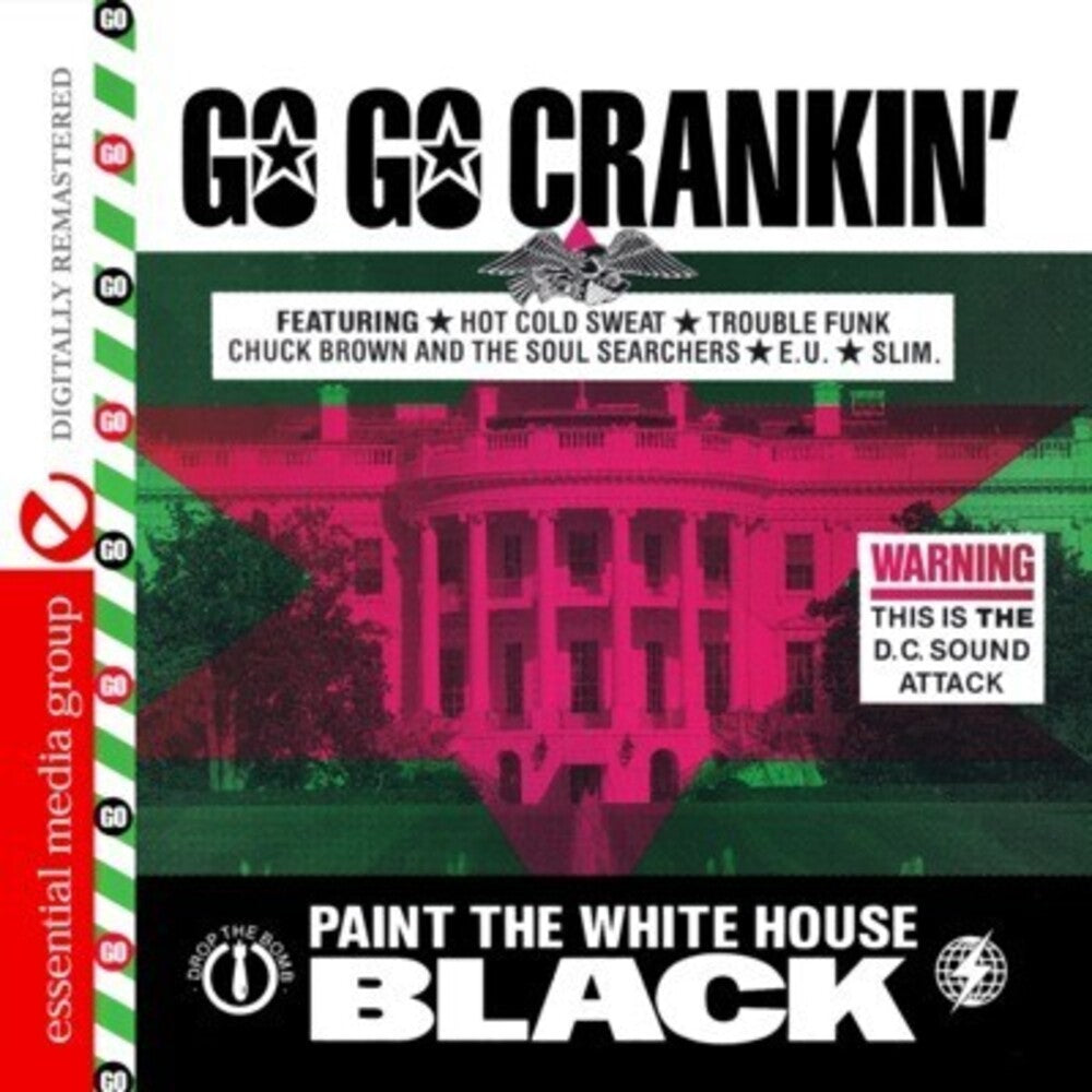Various Artists - Go Go Crankin: Paint White House Black / Various [CD]