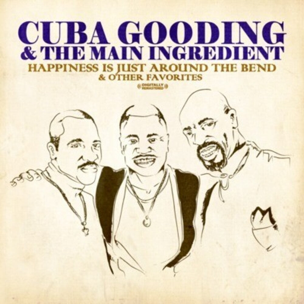 Cuba Gooding & The Main Ingredient - Happiness Is Just Around Bend Music CD