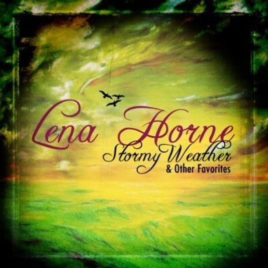 Lena Horne - Stormy Weather & Other Favorites [CD]