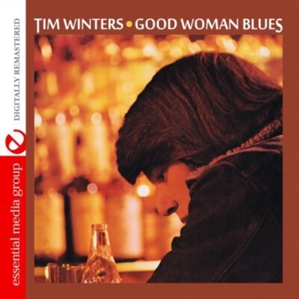 Tim Winters - Good Woman Blues [CD]
