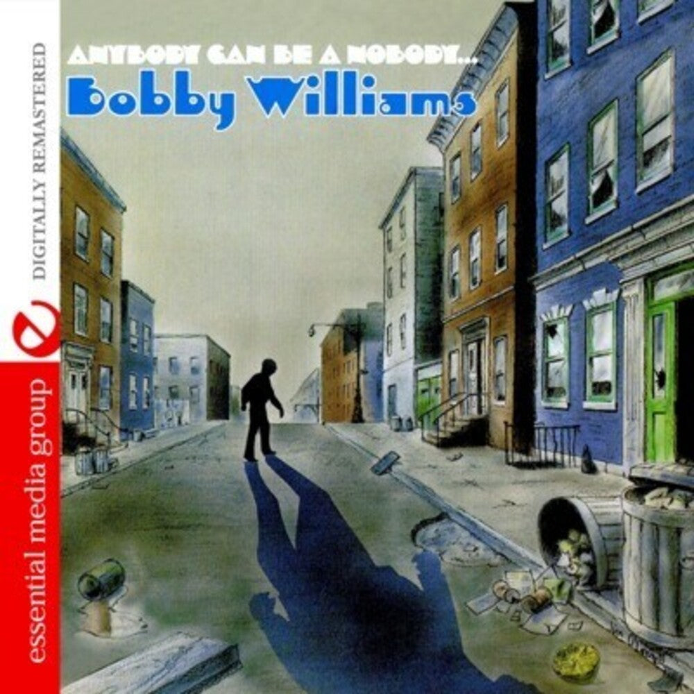 Bobby Williams - Anybody Can Be a Nobody [CD]