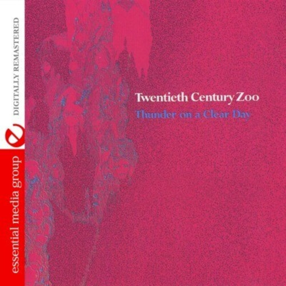 Twentieth Century Zoo - Thunder on a Clear Day [CD]