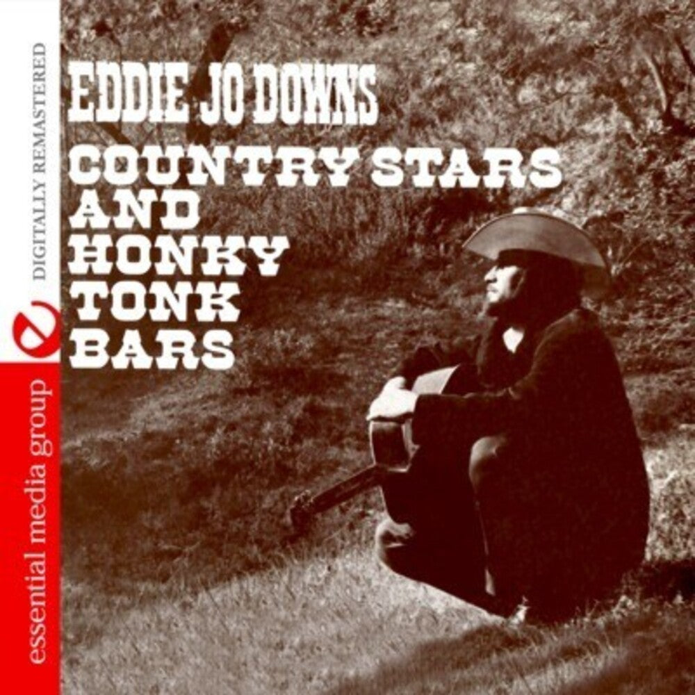 Eddie Jo Downs - Country Stars & Honky Tonk Bars [CD]