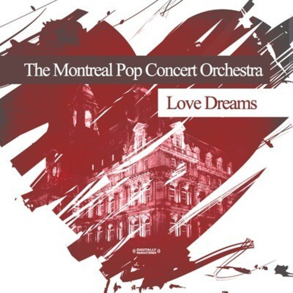 Montreal Pop Concert Orchestra - Love Dreams [CD]