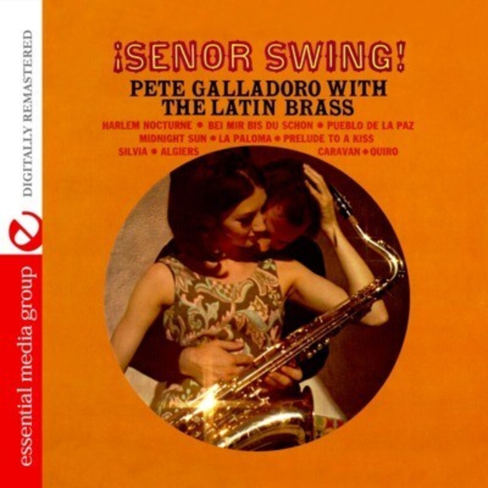 Pete Galladoro - Senor Swing Music CD