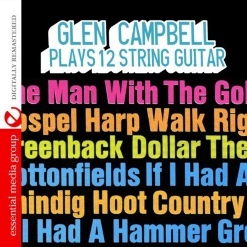 Glen Campbell - Plays 12 String Guitar [CD]