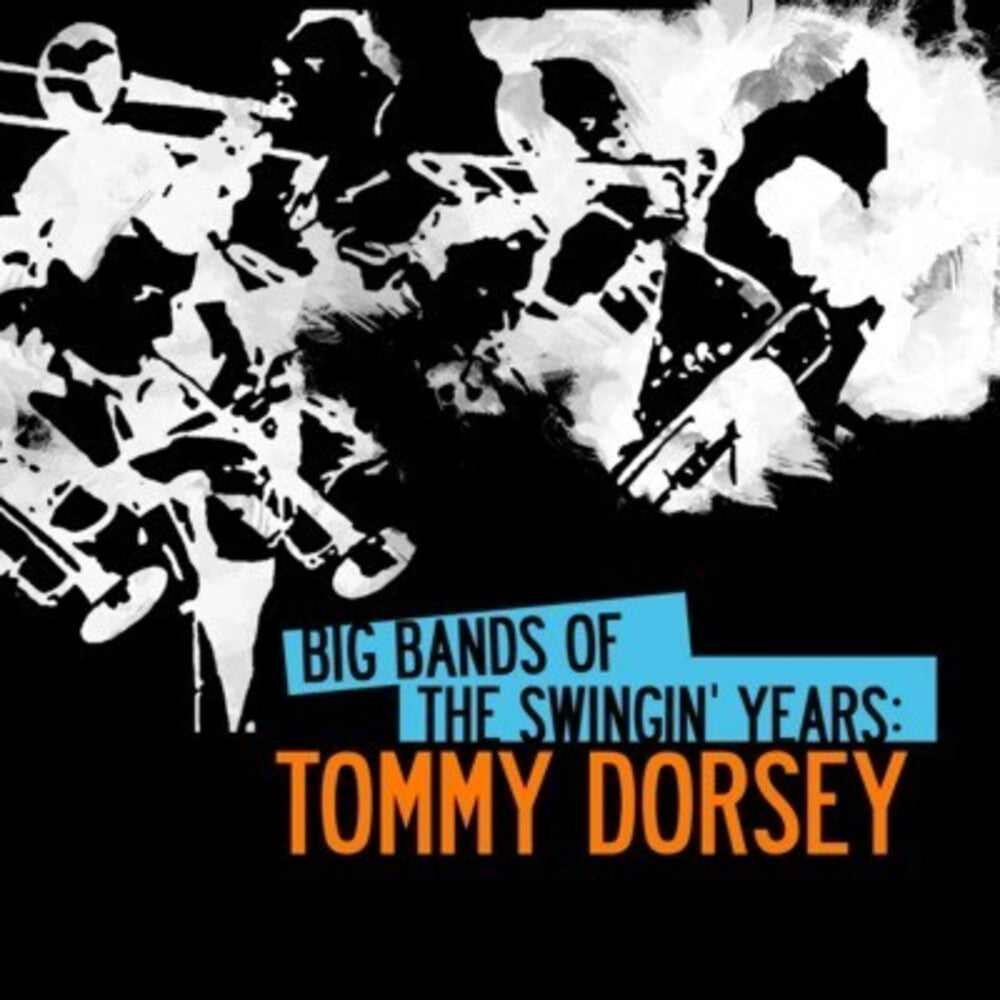Tommy Dorsey - Big Bands Swingin Years: Tommy Dorsey [CD]