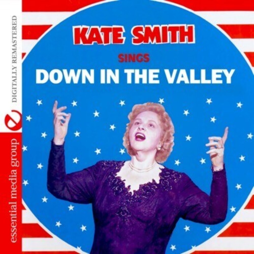 Kate Smith - Sings Down in the Valley [CD]