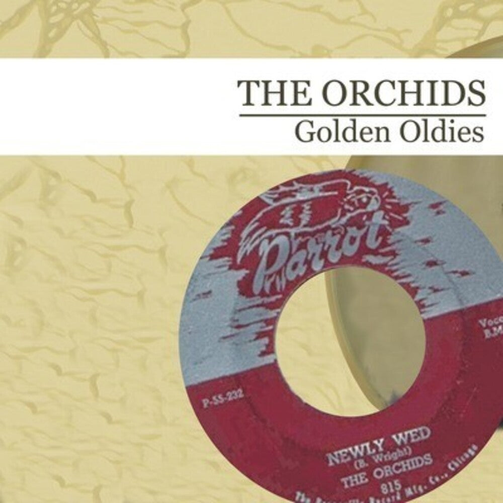 The Orchids - Golden Oldies Music CD