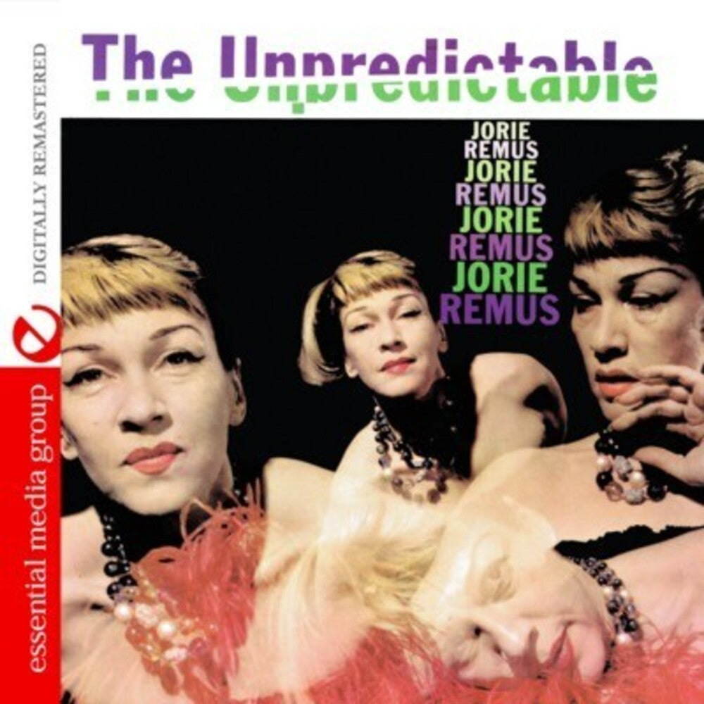 Jorie Remus - Unpredictable Jorie Remus [CD]