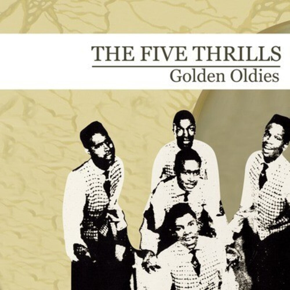 Five Thrills - Golden Oldies Music CD