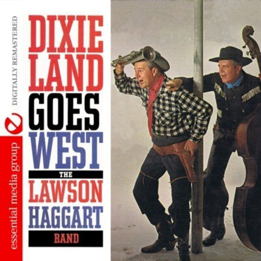 Lawson Haggart Band - Dixieland Goes West [CD]