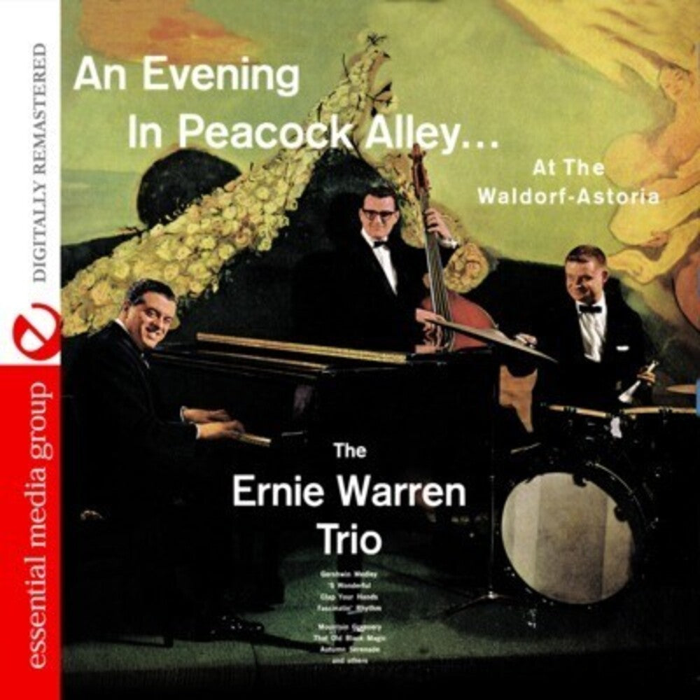 Ernie Warren - Evening in Peacock Alley at the Waldorf Astoria [CD]