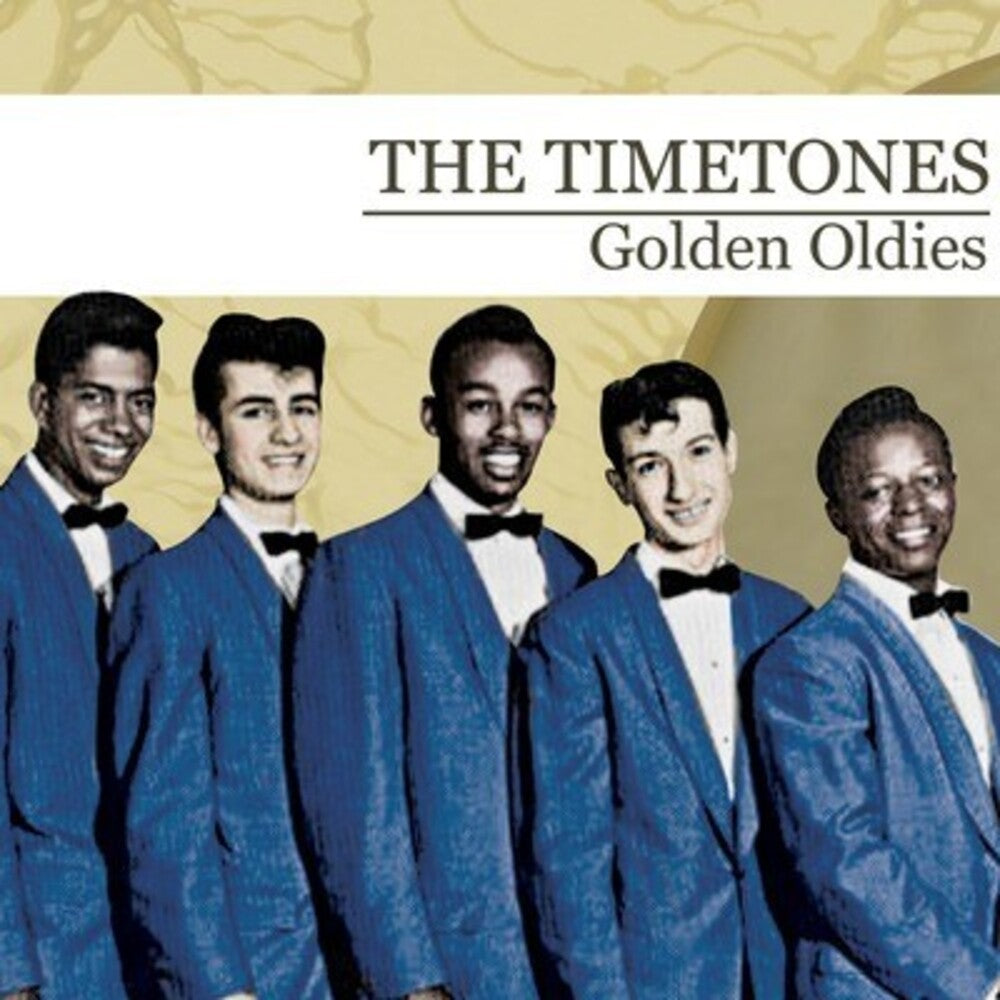 Timetones - Golden Oldies [CD]