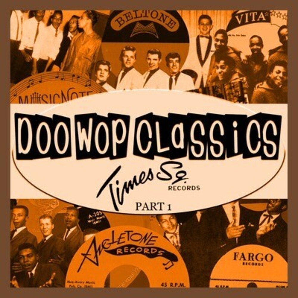 Doo-Wop Classics Times Square Records Part 1 - Doo-Wop Classics 13 / Various Music CD