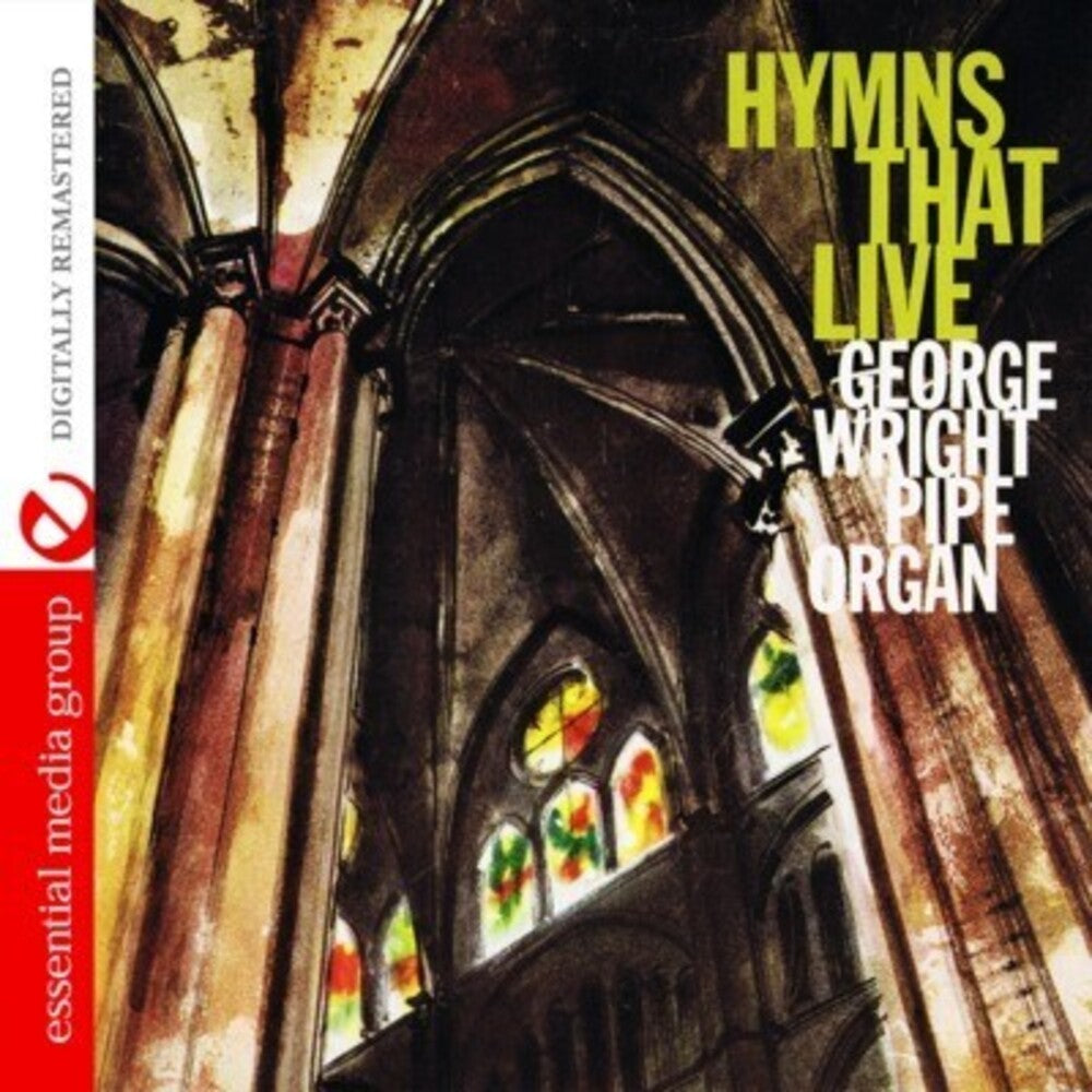 George Wright - Hymns That Live [CD]