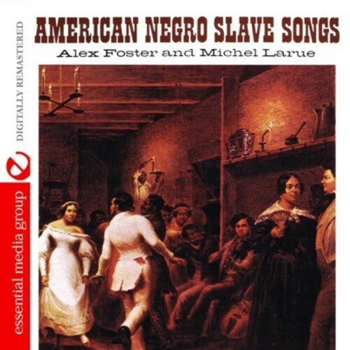 Foster,alex - American Negro Slave Songs - Music CD