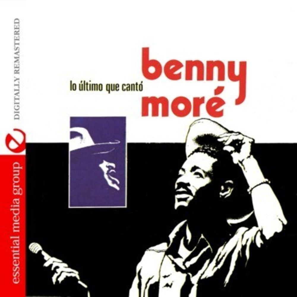Benny Moré - Lo Ultimo Que Canto [CD]
