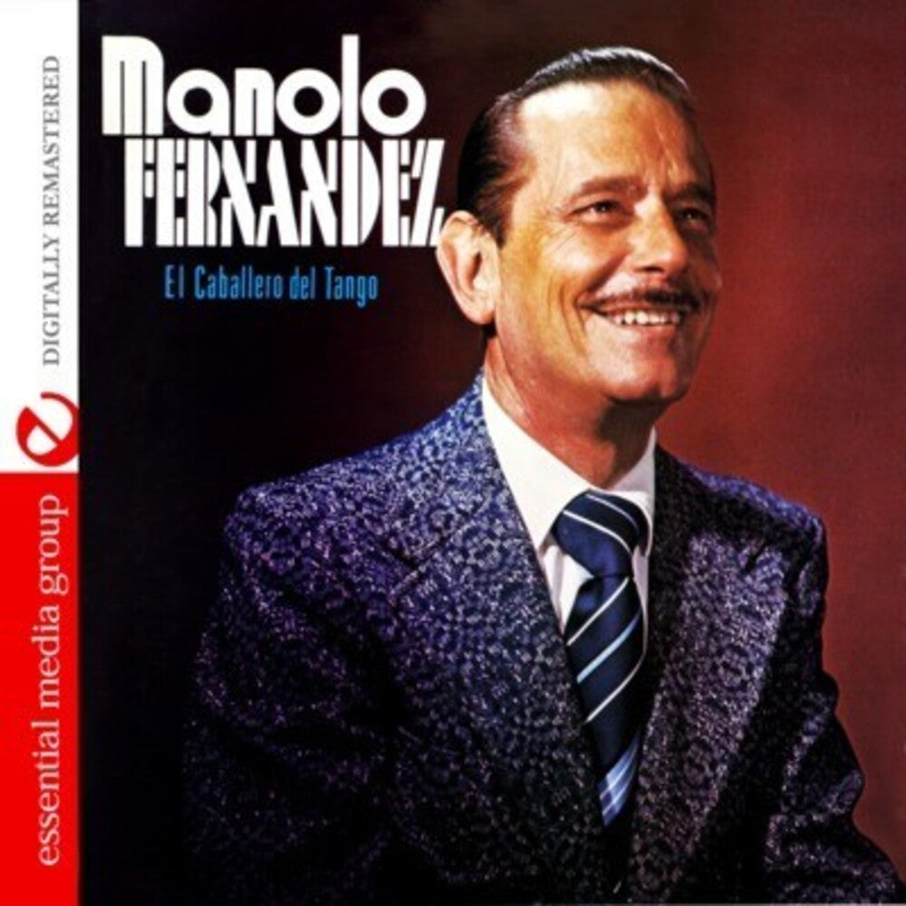 Manolo Fernandez - El Caballero Del Tango [CD]
