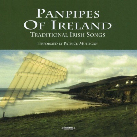 Patrick Mulligan - Panpipes of Ireland: Traditional Irish Songs [CD]